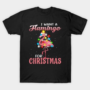 I Want A Flamingo For Christmas Pajama Holiday Xmas Gifts T-Shirt